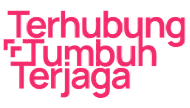 Terhubung Tumbuh Terjaga